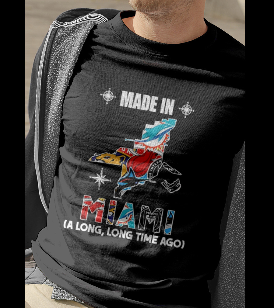 Made In Miami Map A Long Long Time Ago Dolphins Panthers Florida T-Shirt