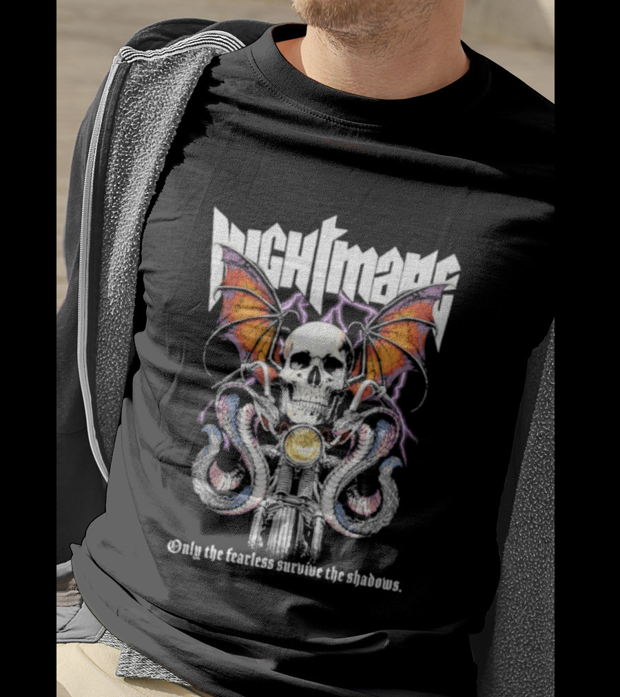Nightmare Skull Bat Wings Snakes Only The Fearless Survive The Shadows T-Shirt