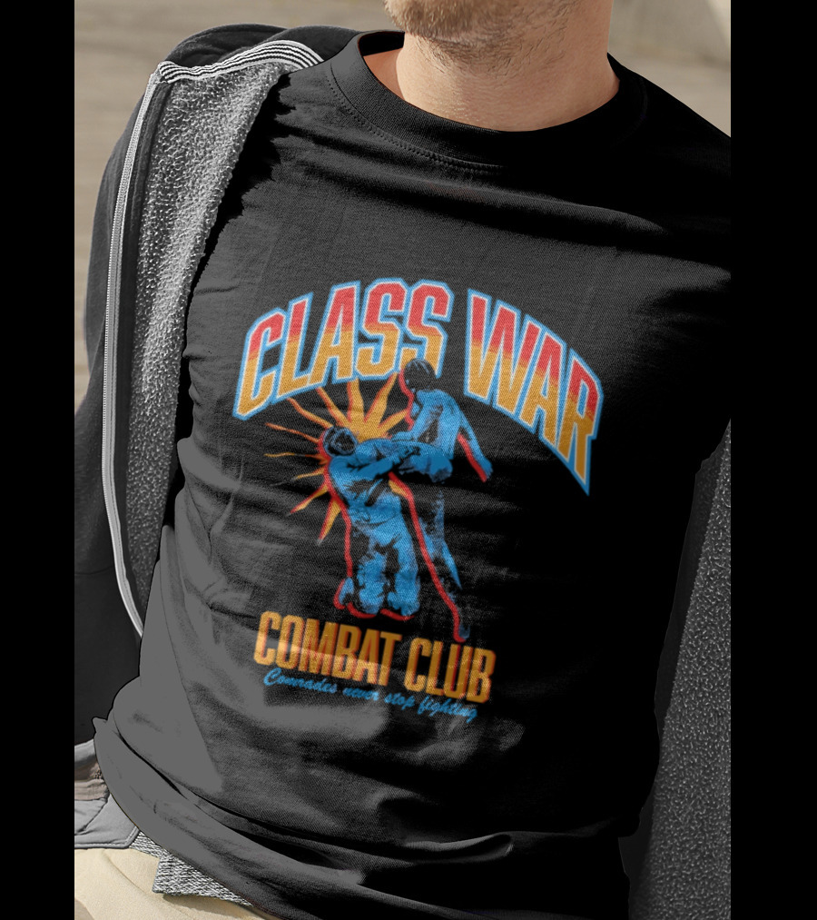 Class War Combat Club Comrades Never Stop Fighting Vintage Brawler Aesthetic T-Shirt