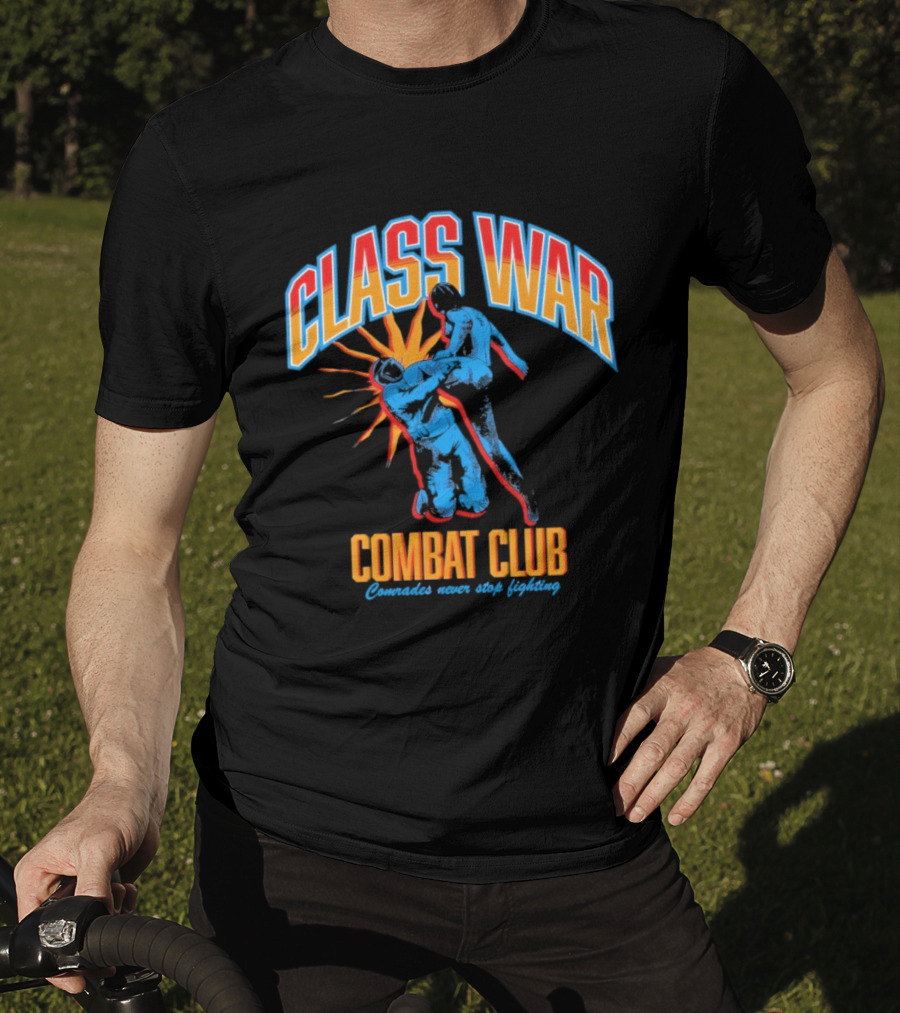 Class War Combat Club Comrades Never Stop Fighting Vintage Brawler Aesthetic T-Shirt