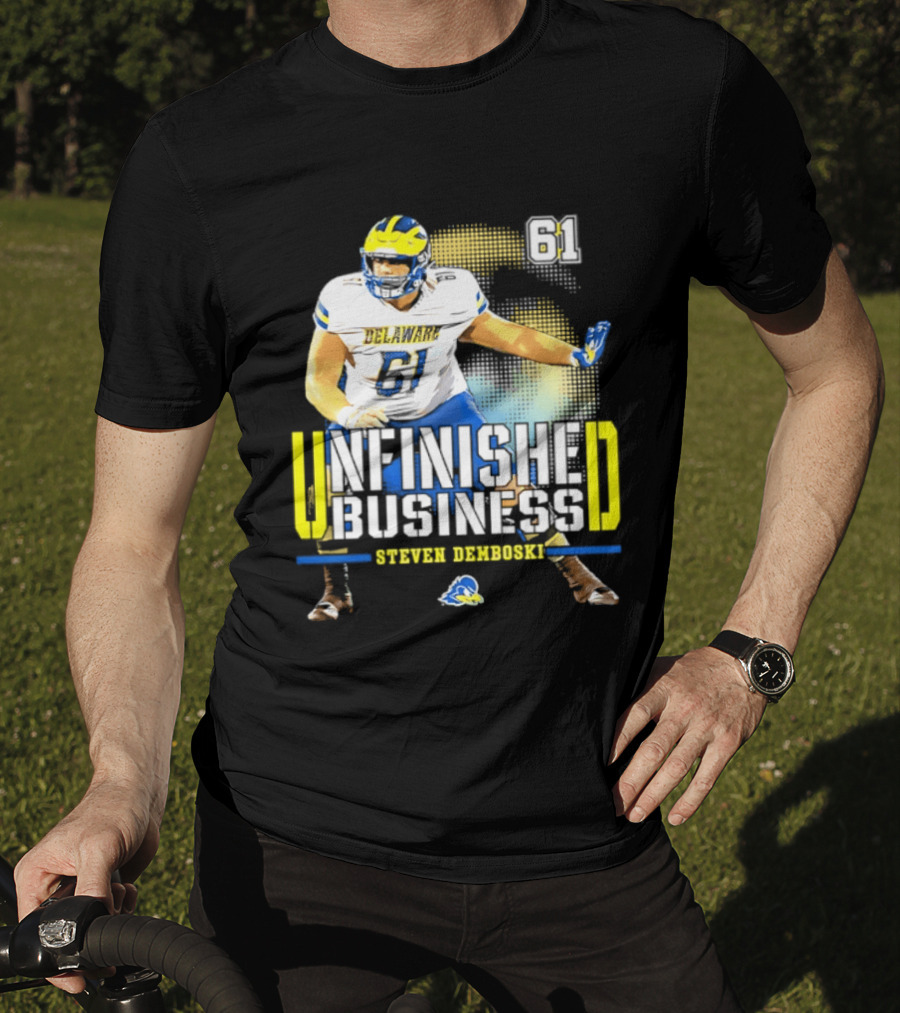 Steven Demboski 61 Delaware Unfinished Business NCAA Football T-Shirt