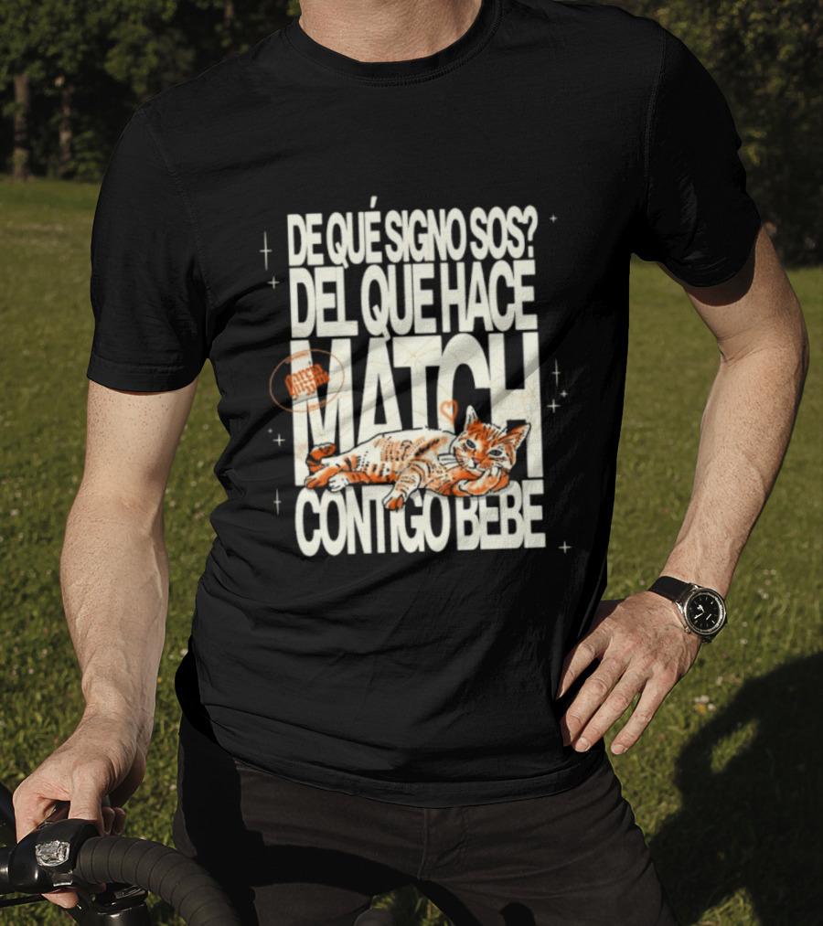 De Qué Signo Sos Del Que Hace Match Contigo Bebe Zodiac Cat Matchmaking T-Shirt