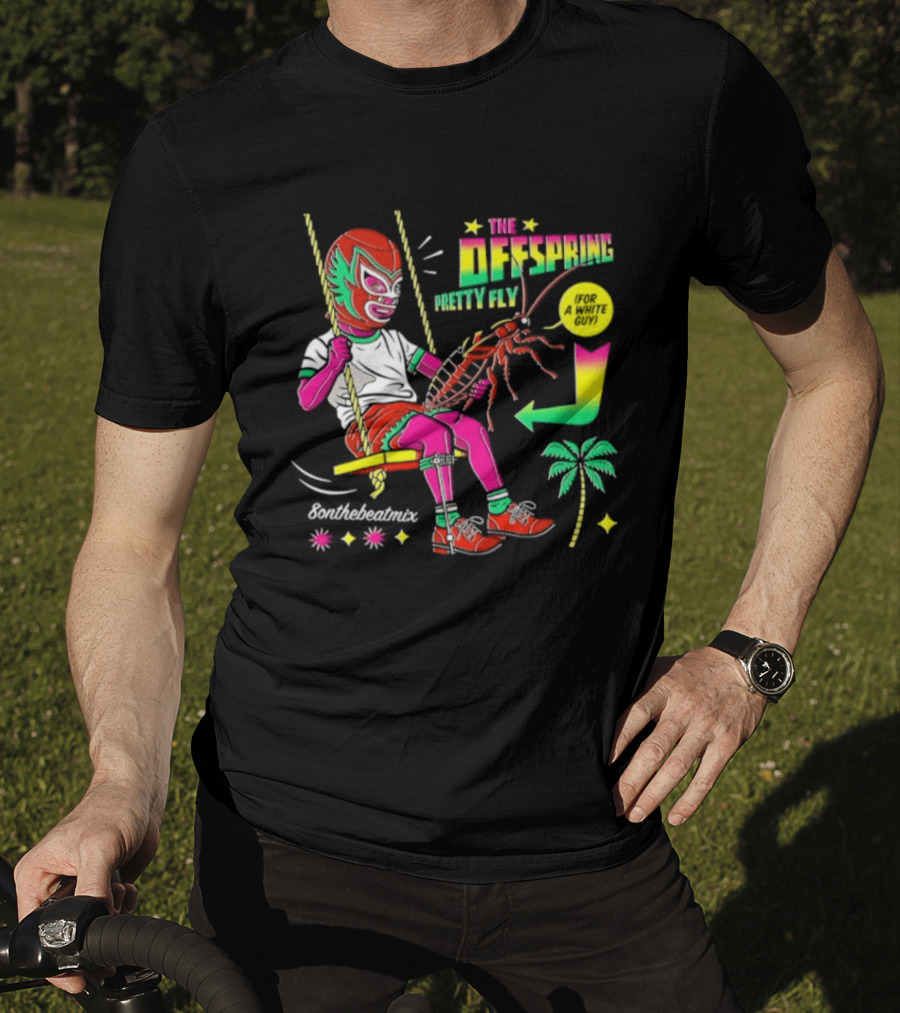 The Offspring Pretty Fly For A White Guy ButchTheButcher Luchador Swinging Lobster Tropical T-Shirt