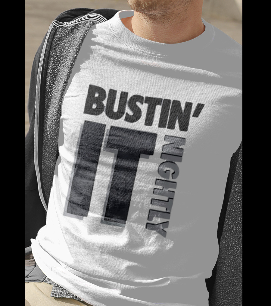 Bustin' It Nightly T-Shirt