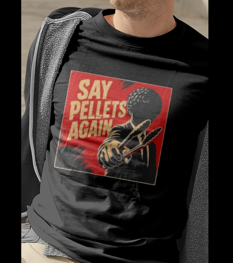 Say Pellets Again Pulp Fiction Jules Winnfield T-Shirt