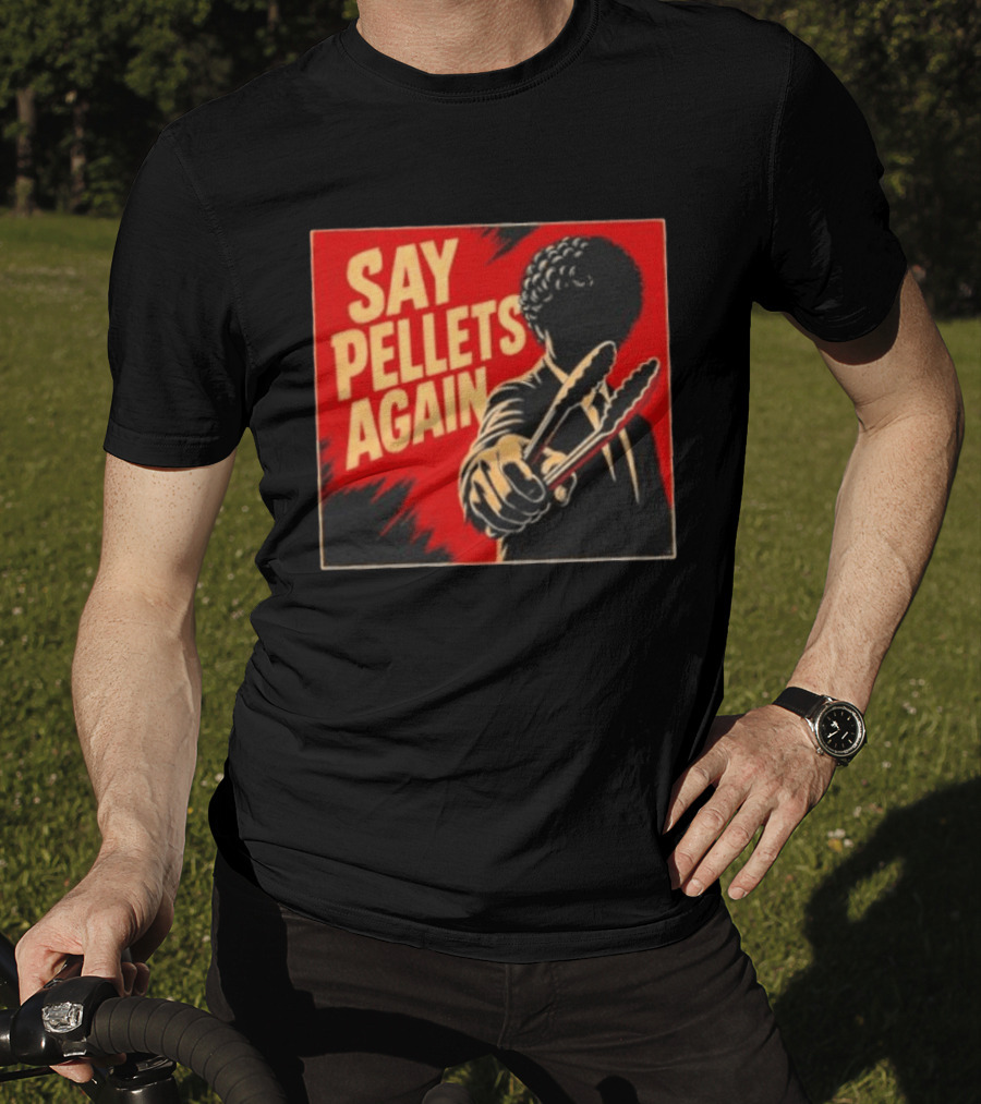 Say Pellets Again Pulp Fiction Jules Winnfield T-Shirt