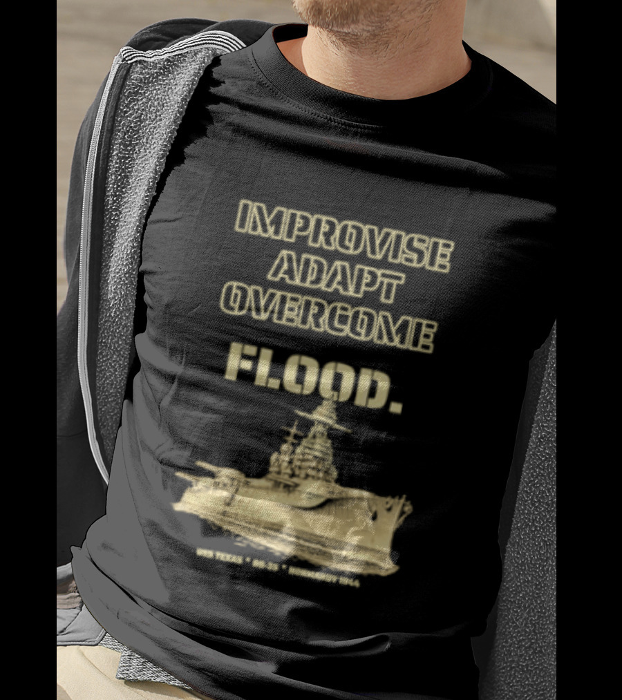 Improvise Adapt Overcome USS Texas BB 35 Flood Normandy 1944 T-Shirt