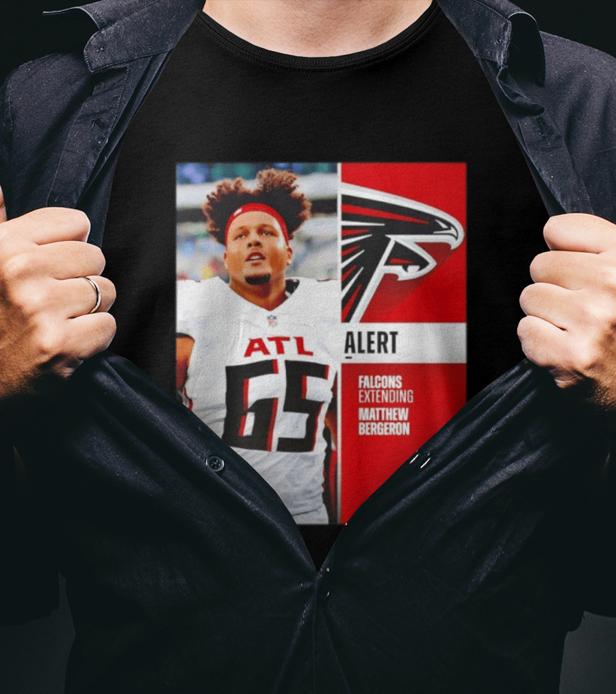 Atlanta Alert Falcons Extending Matthew Bergeron 2026 Season T-Shirt