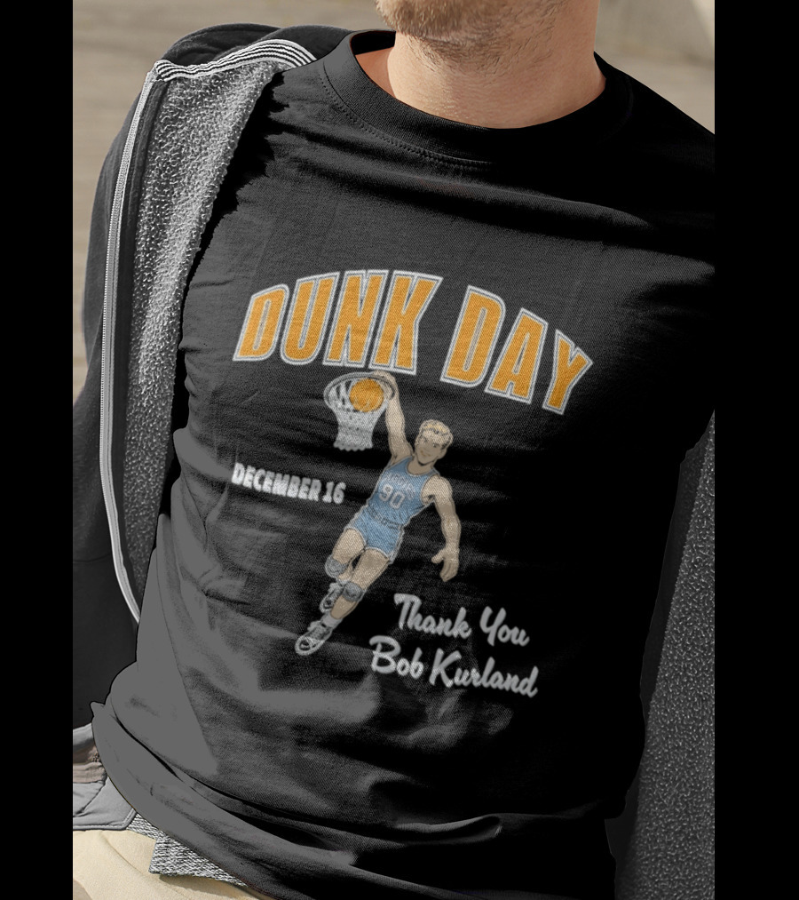 Dunk Day December 16 Thank You Bob Kurland Basketball Aggies 90 T-Shirt