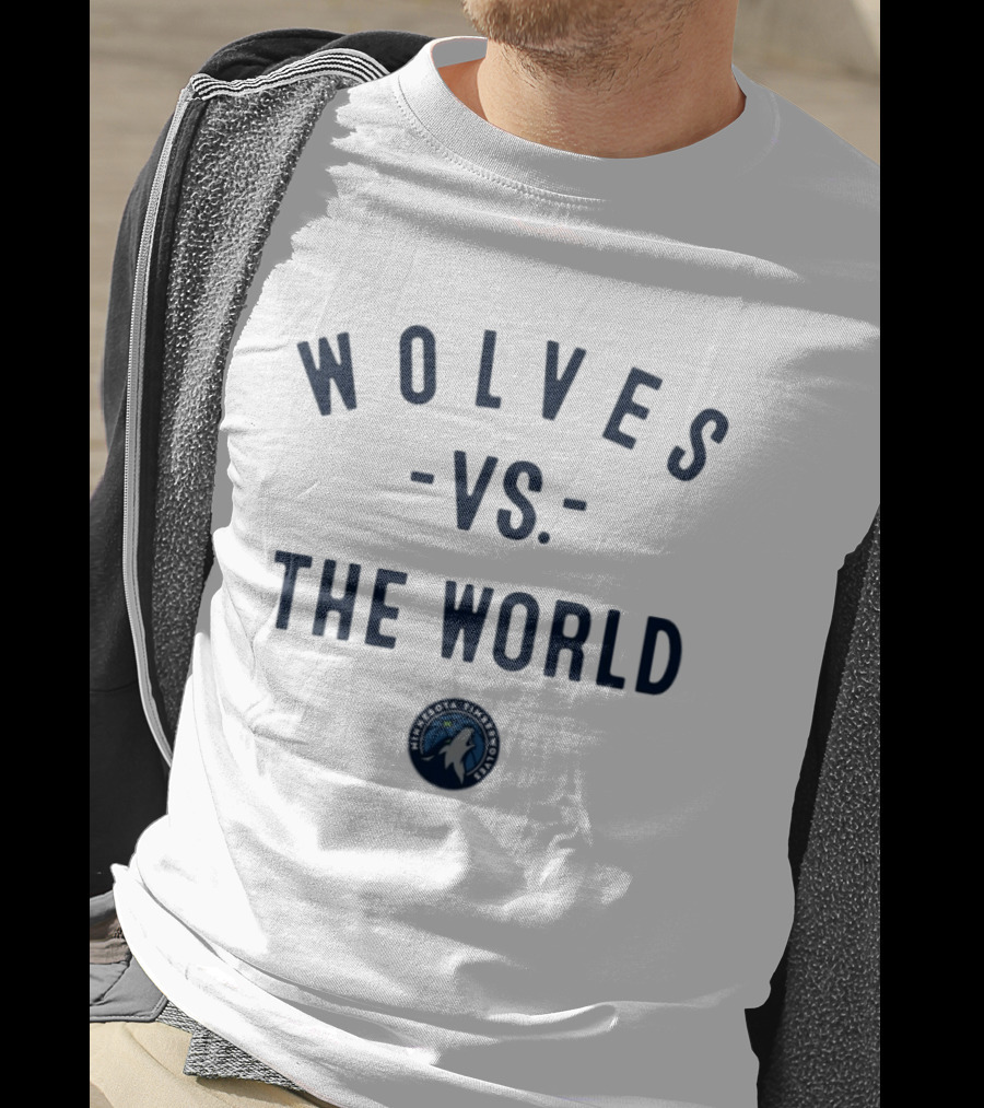 Wolves Vs The World Minnesota Timberwolves NBA 2026 T-Shirt