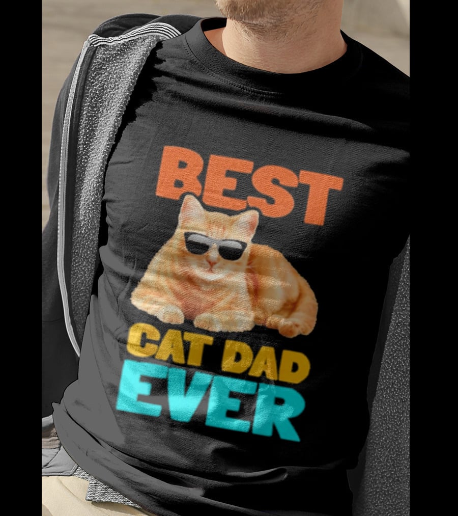 Best Cat Dad Ever Tabby Owner Birthday Fathers Day T-Shirt