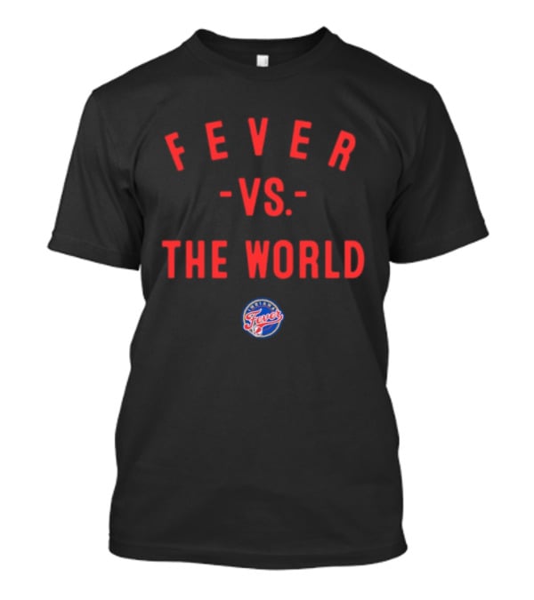 Indiana Fever Vs The World 2026 WNBA Season T-Shirt
