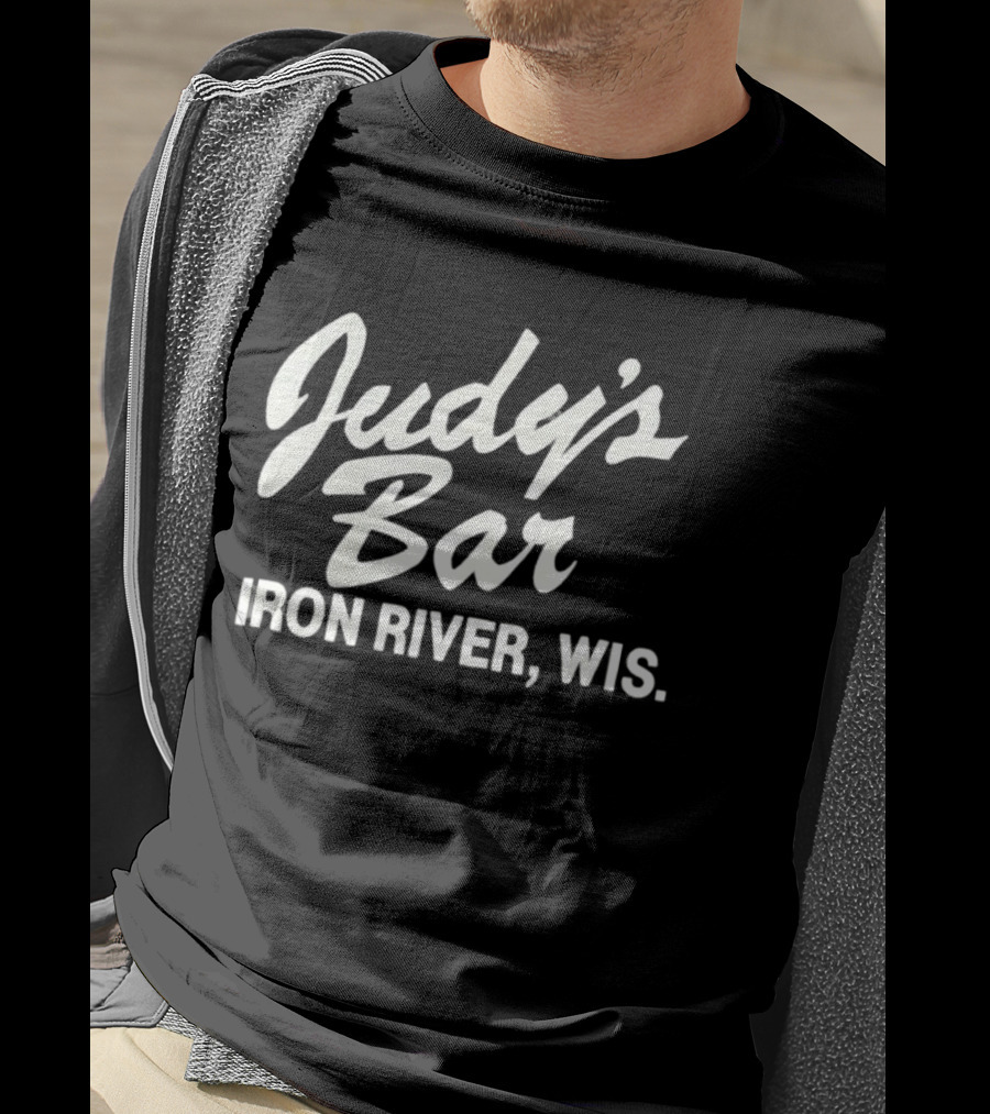 Judy's Bar Iron River Wis T-Shirt