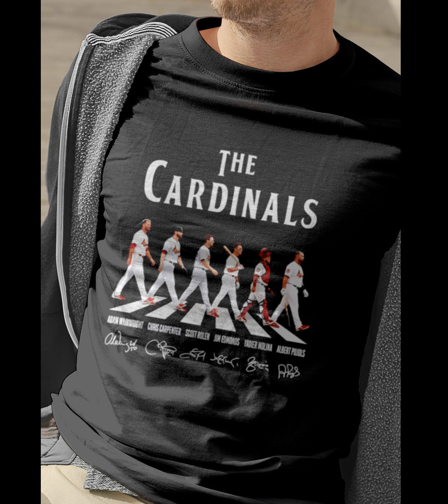 The Cardinals Adam Wainwright Chris Carpenter Scott Rolen Jim Edmonds Yadier Molina Albert Pujols St Louis Signatures T-Shirt