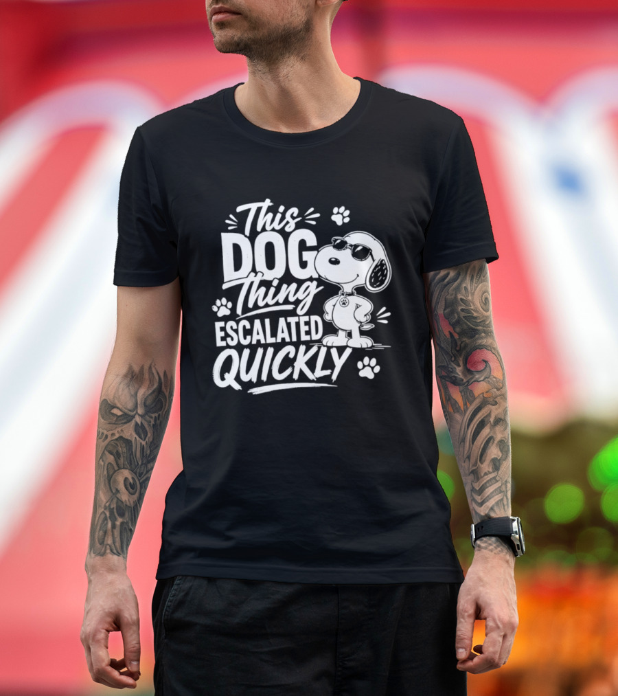 This Dog Thing Escalated Quickly Snoopy Paws Iconic Cartoon T-Shirt