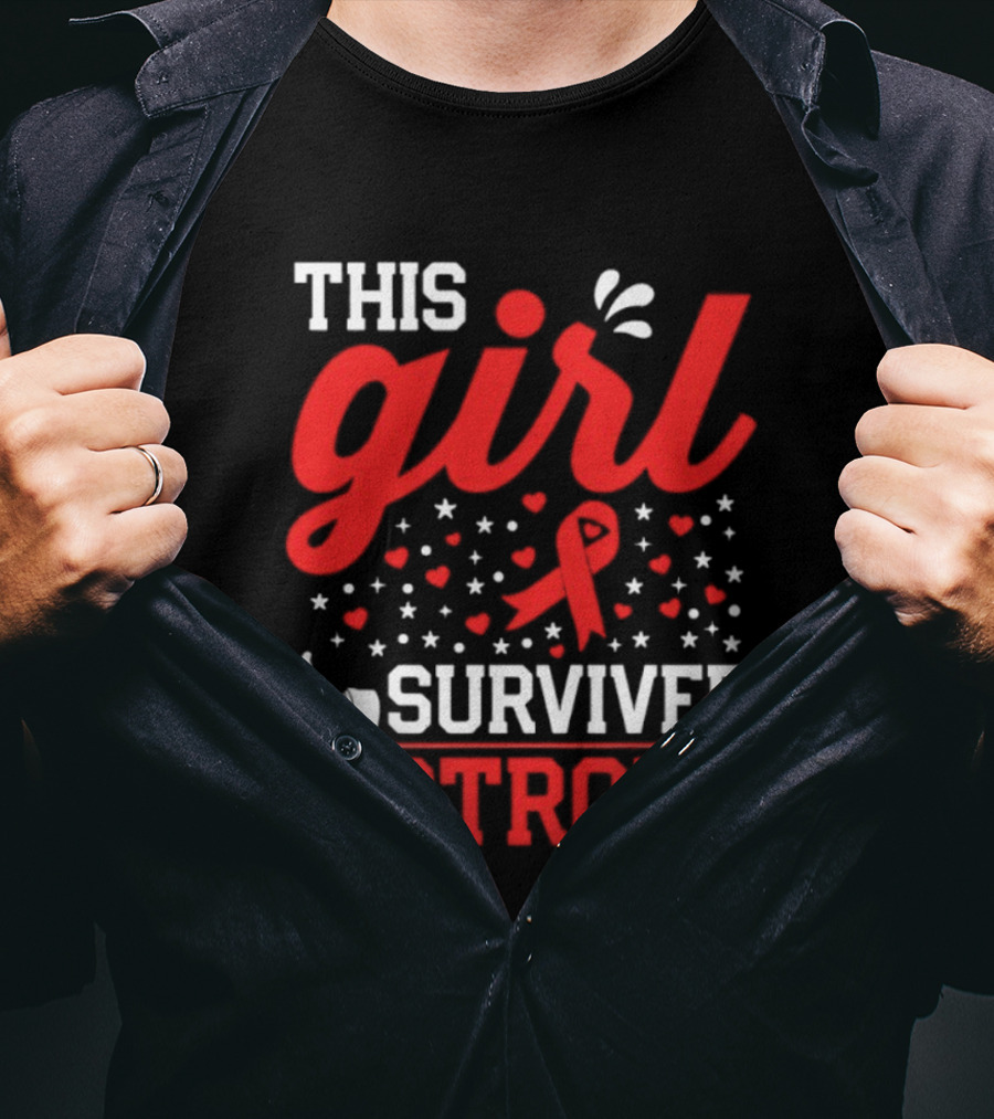 This Girl Survived A Stroke Red Ribbon Heart Stars And Thumbs Up T-Shirt