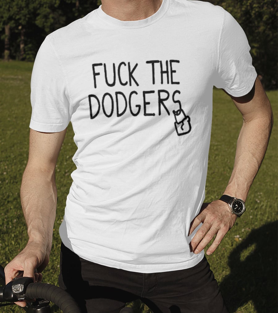 Chicago Cubs Fans Fuck The Dodgers T-Shirt