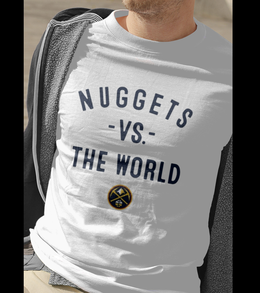 Nuggets Vs The World NBA 2026 Denver Nowbes T-Shirt
