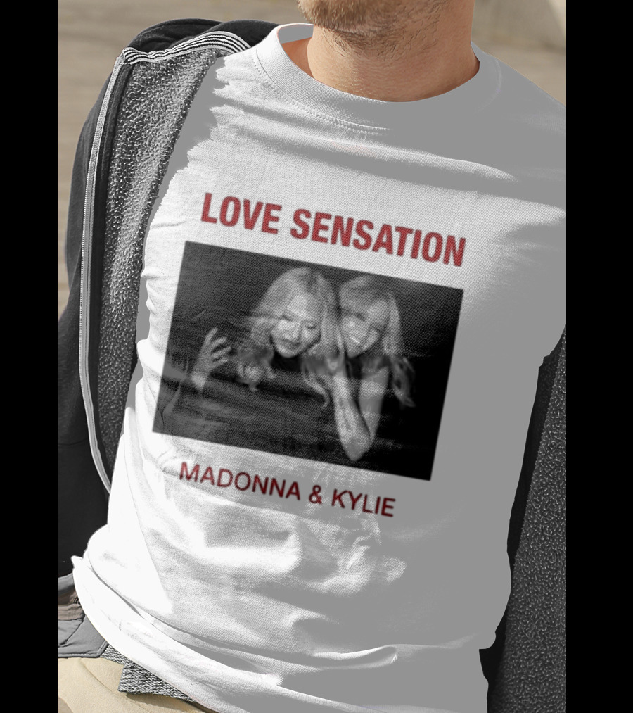 Madonna Kylie Love Sensation 2026 Remix T-Shirt