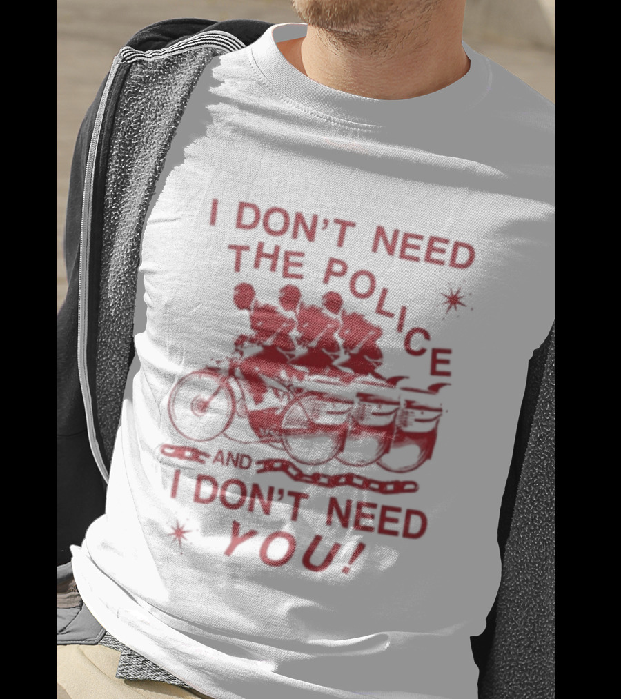 I Don't Need The Police And I Don't Need You Pee Wee Herman Moto T-Shirt