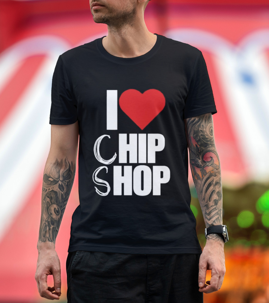 I Love Heart Chip Shop T-Shirt