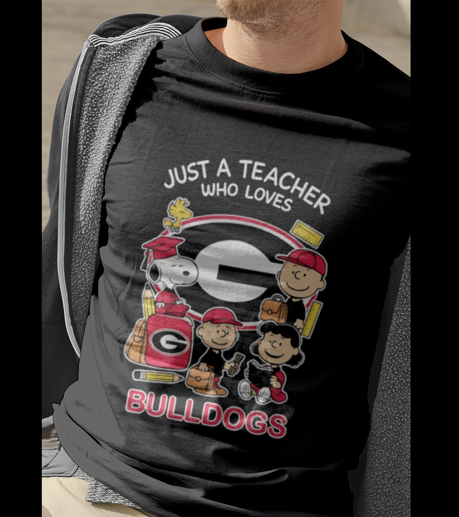 Just A Teacher Who Loves Bulldogs Peanuts X Georgia Football Academics T-Shirt