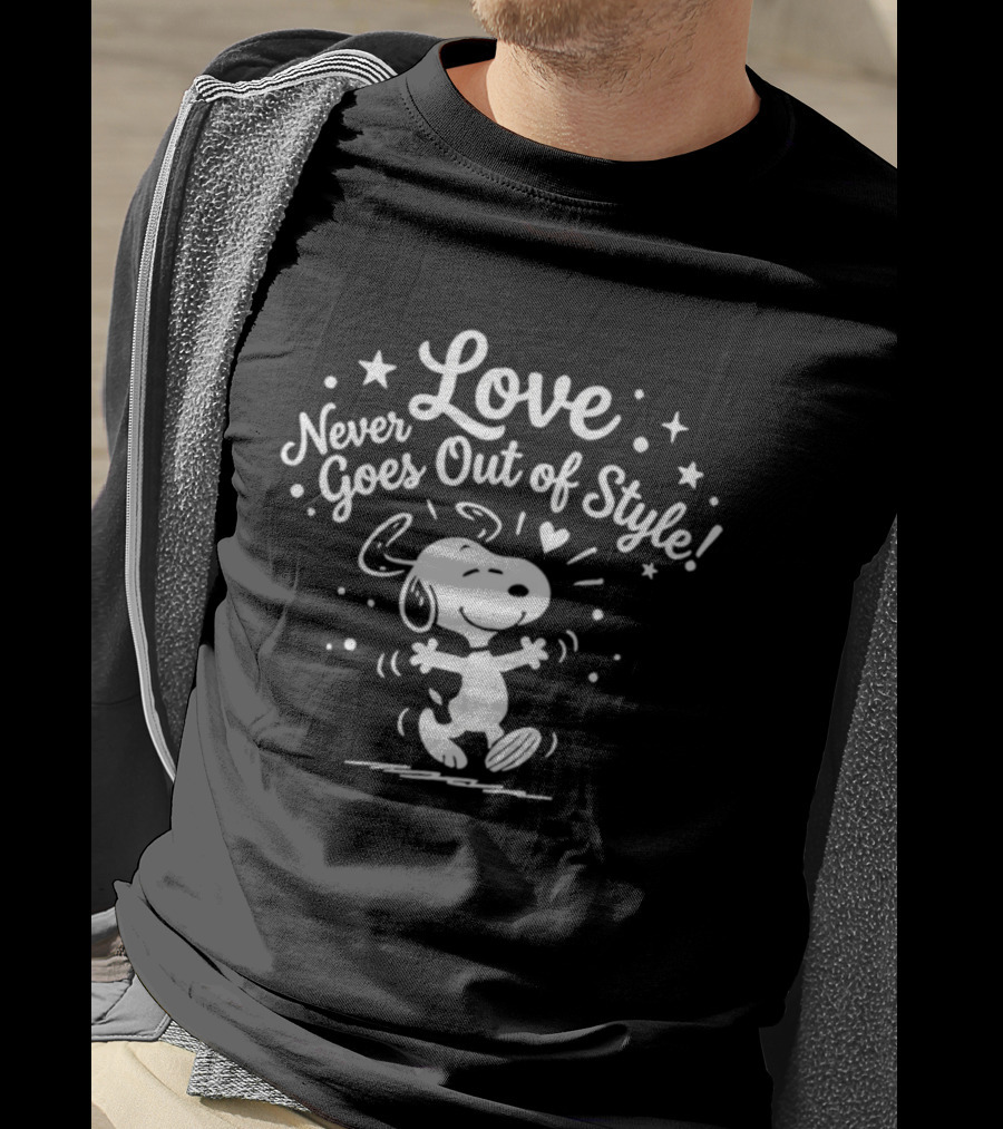 Snoopy Love Never Goes Out Of Style Peanuts T-Shirt