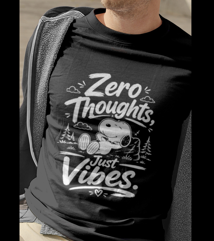 Zero Thoughts Just Vibes Snoopy Peanuts Relaxing T-Shirt