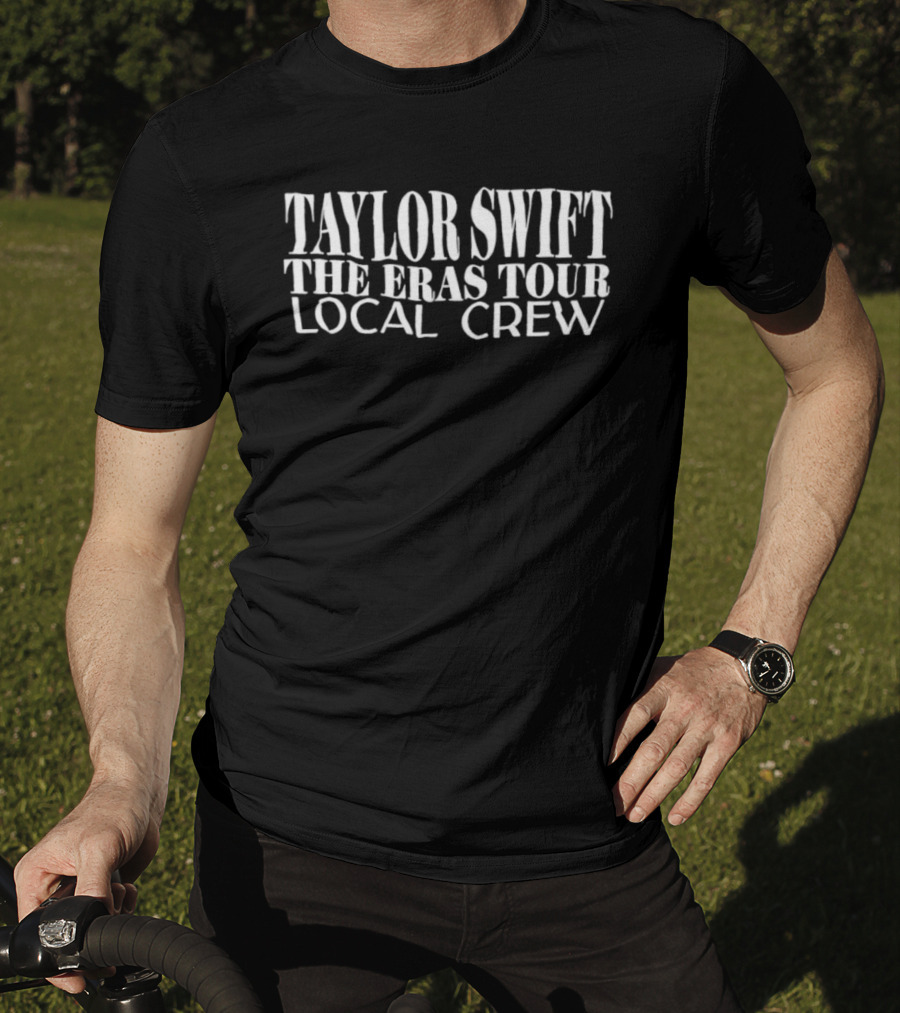 Taylor Swift The Eras Tour Local Crew T-Shirt