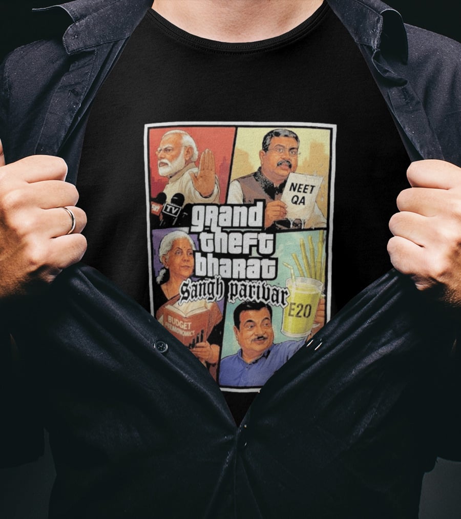 Grand Theft Bharat Sangh Parivar NEET QA Budget Perkonomics E20 T-Shirt