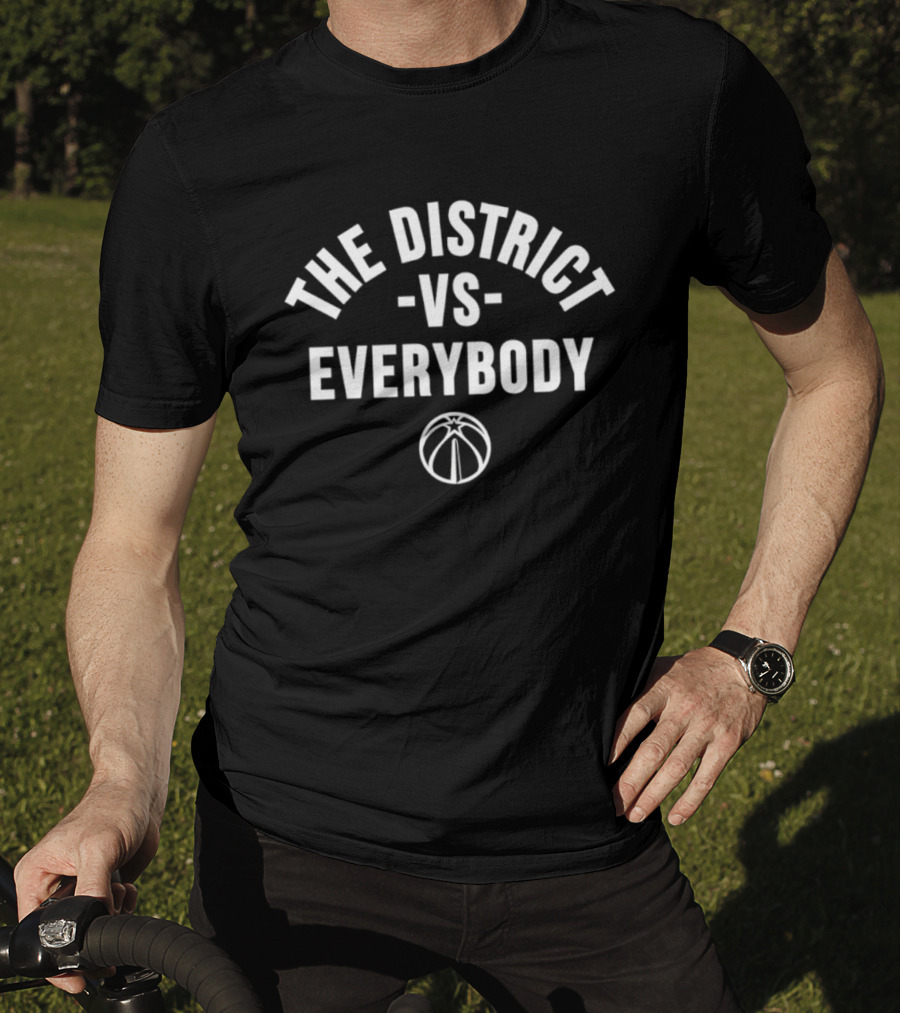 The District Vs Everybody Washington Wizards Basketball T-Shirt