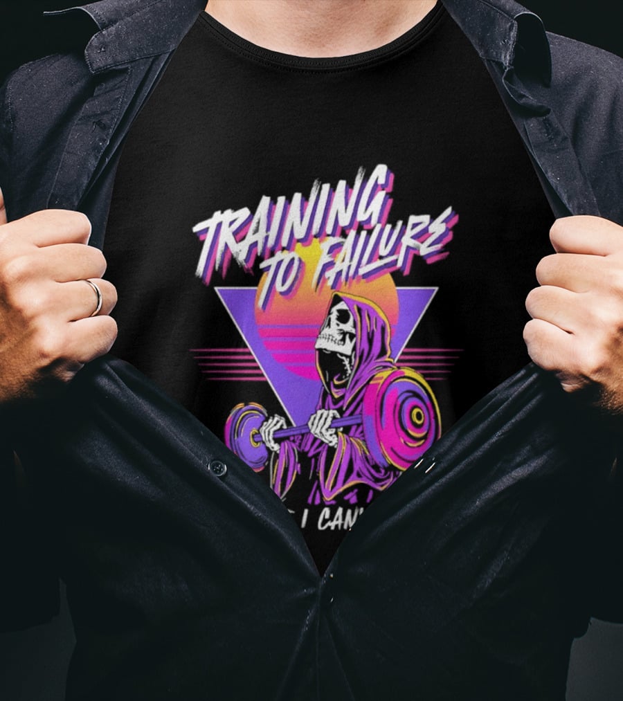 Training To Failure Because I Can't Count Gym Weightlifting Skeleton T-Shirt