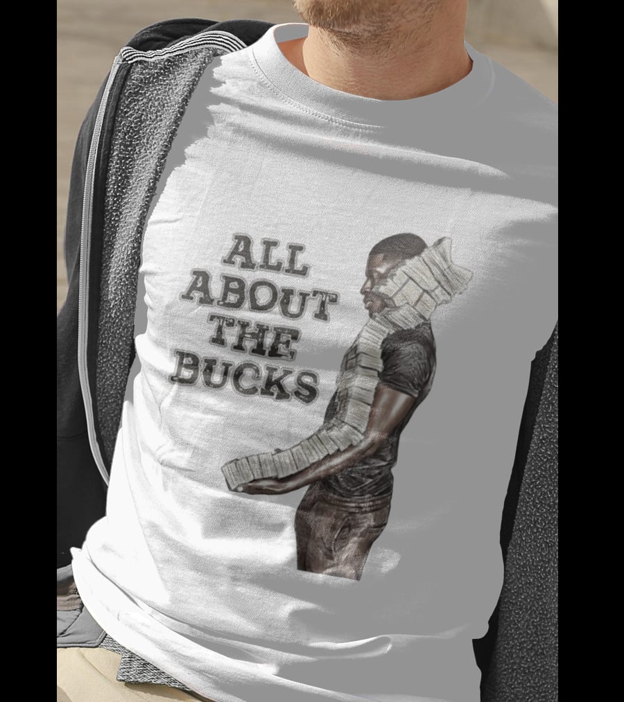 All About The Bucks Money Hustle Wealth Stacks T-Shirt