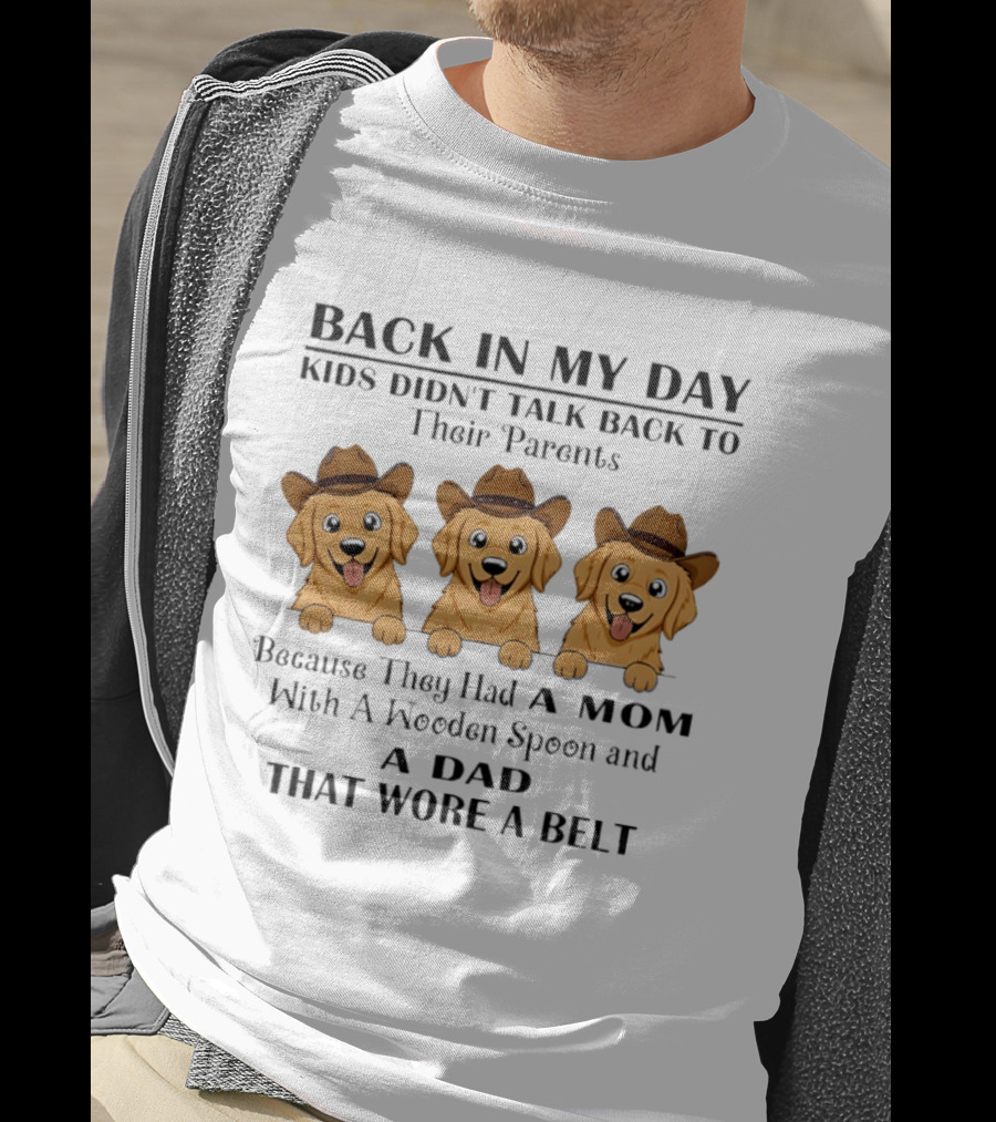 Back In My Day Kids Didn't Talk Back To Parents Golden Retriever Cowboy T-Shirt