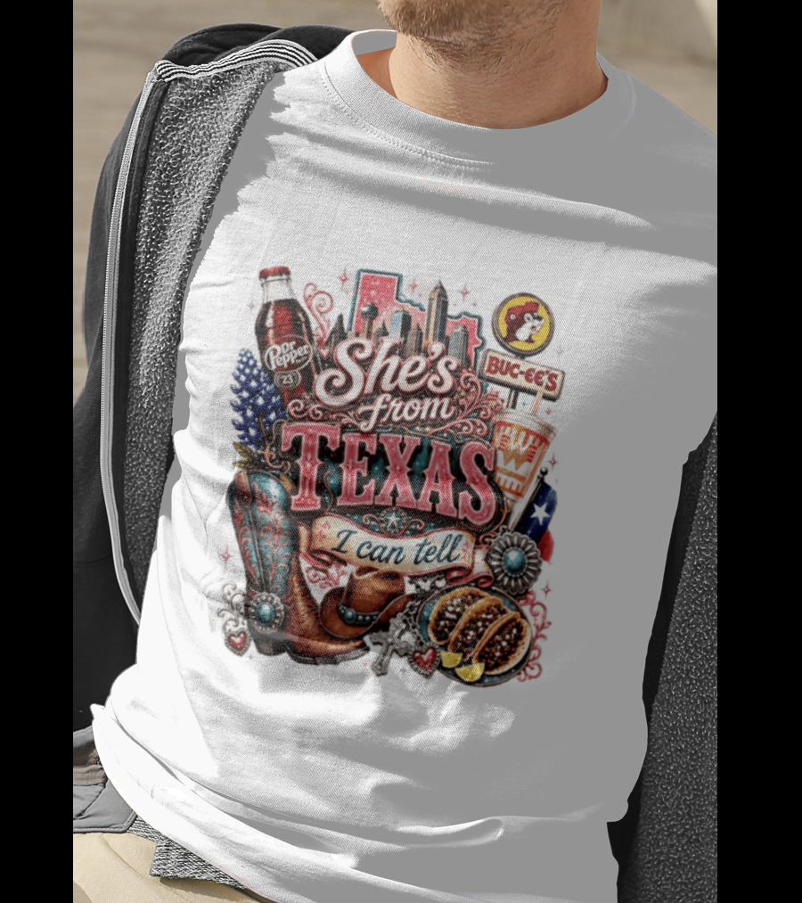 She's From Texas I Can Tell Dr Pepper Buc Ee's Whataburger Cowboys And Tacos T-Shirt