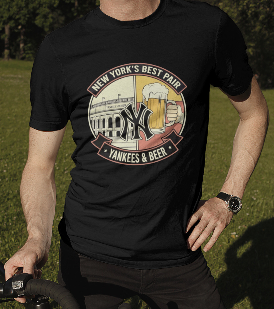 New York's Best Pair Yankees Stadium And Beer Yankees And Beer T-Shirt