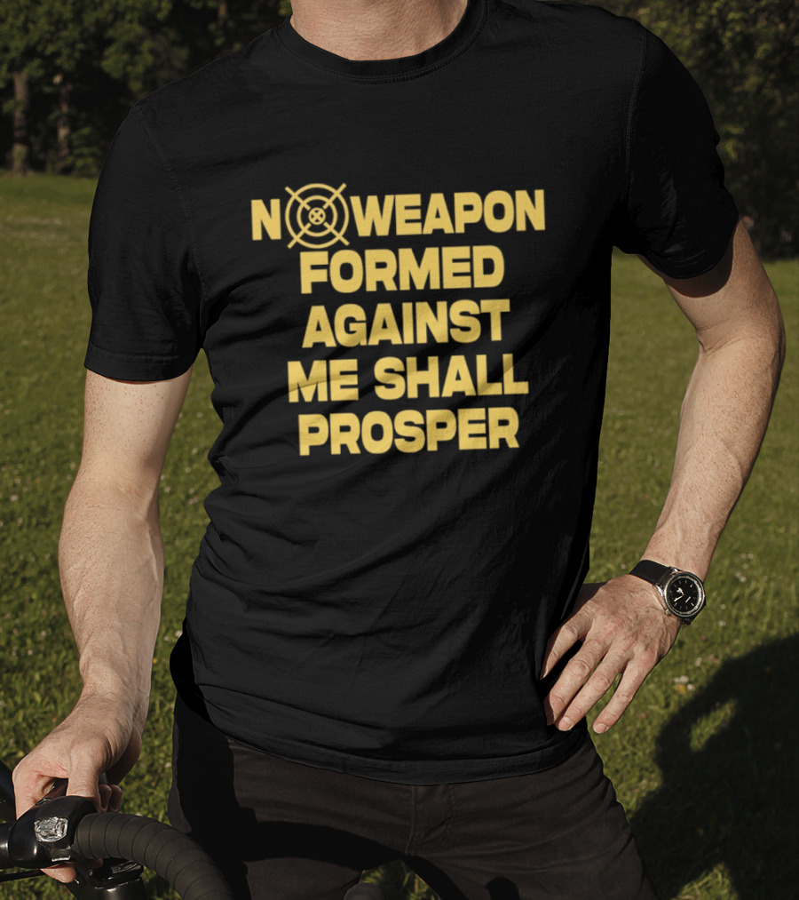 No Weapon Formed Against Me Shall Prosper Target Symbol Empowerment T-Shirt