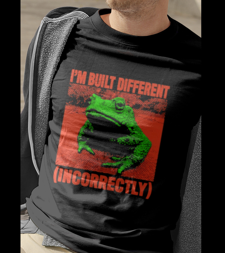 I'm Built Different Incorrectly Frog Bold Green T-Shirt