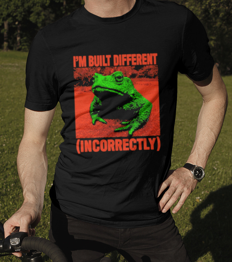 I'm Built Different Incorrectly Frog Bold Green T-Shirt