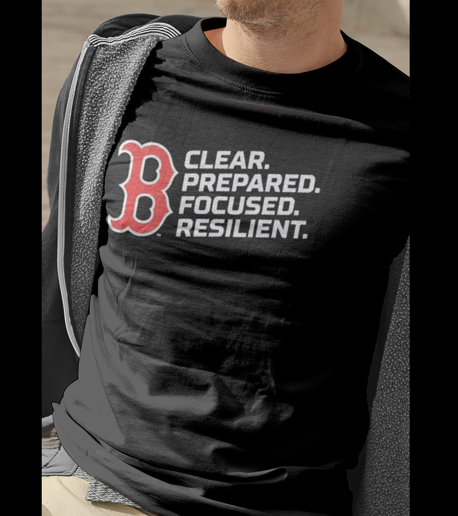 Red Sox 2026 Clear Prepared Focused Resilient T-Shirt