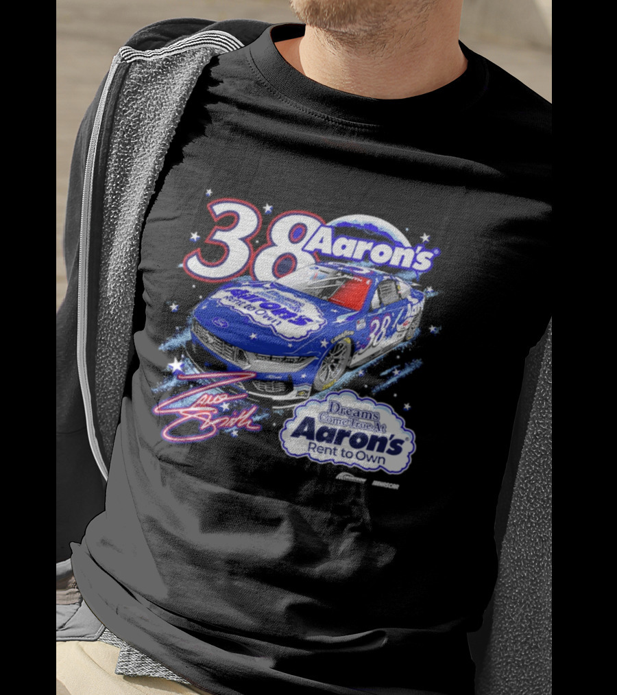 Zane Smith 38 Aaron's Dreams Come True Rent To Own Racing Car T-Shirt