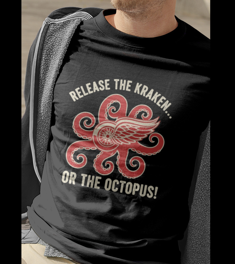 Release The Kraken Or The Octopus Detroit Red Wings NHL Hockey Fan Gear T-Shirt