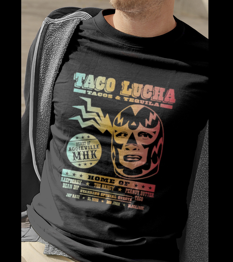 Taco Lucha Tacos And Tequila Luchador Heart Of Aggieville MHK Manhattan Kansas T-Shirt