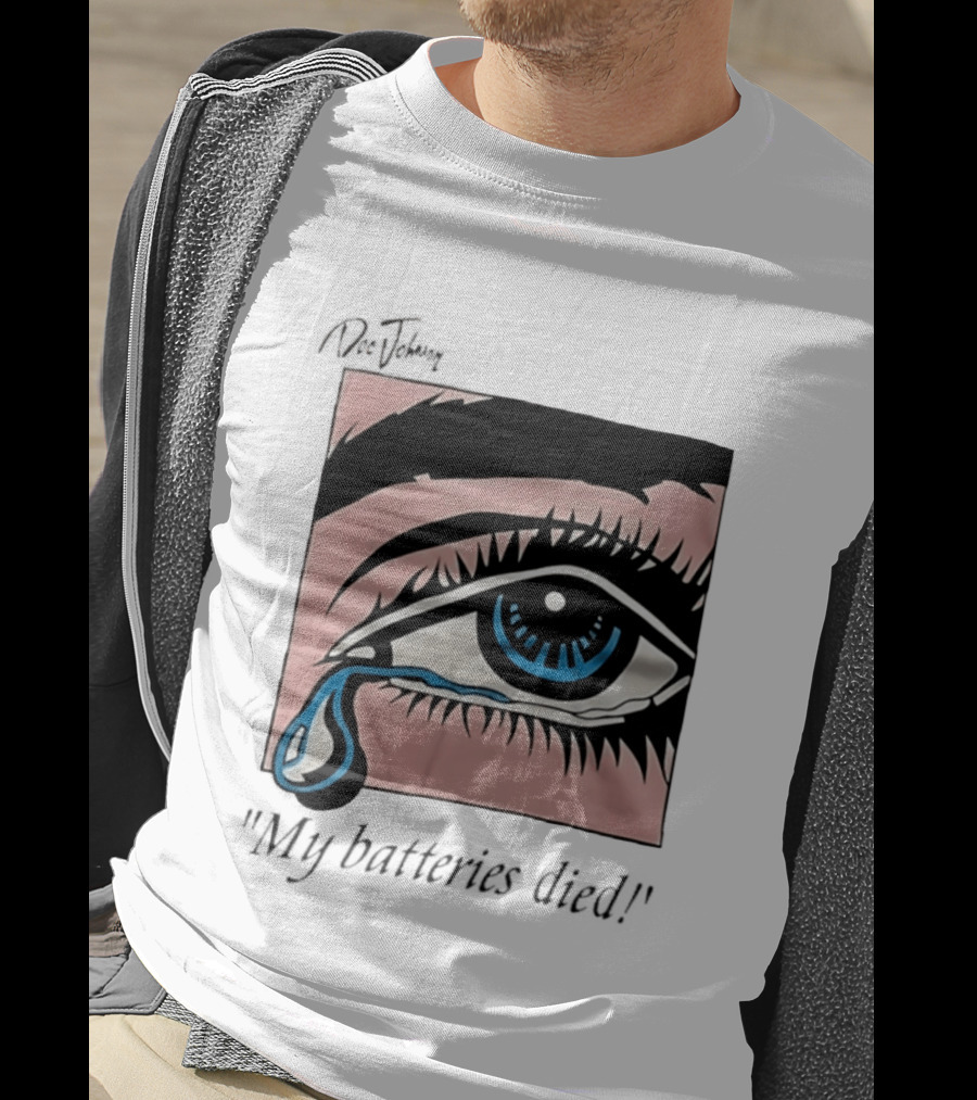 Doc Johnson My Batteries Died Tearful Eye T-Shirt