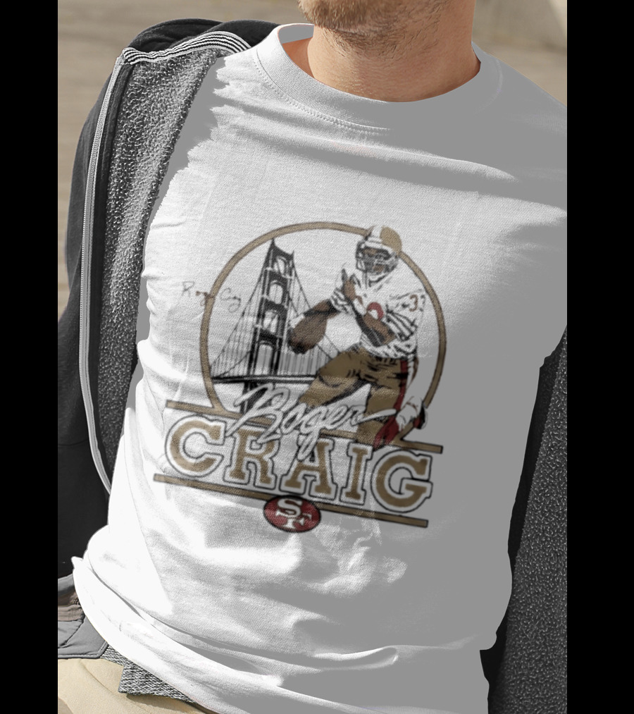 Roger Craig San Francisco 49ers Golden Gate Football Legend T-Shirt