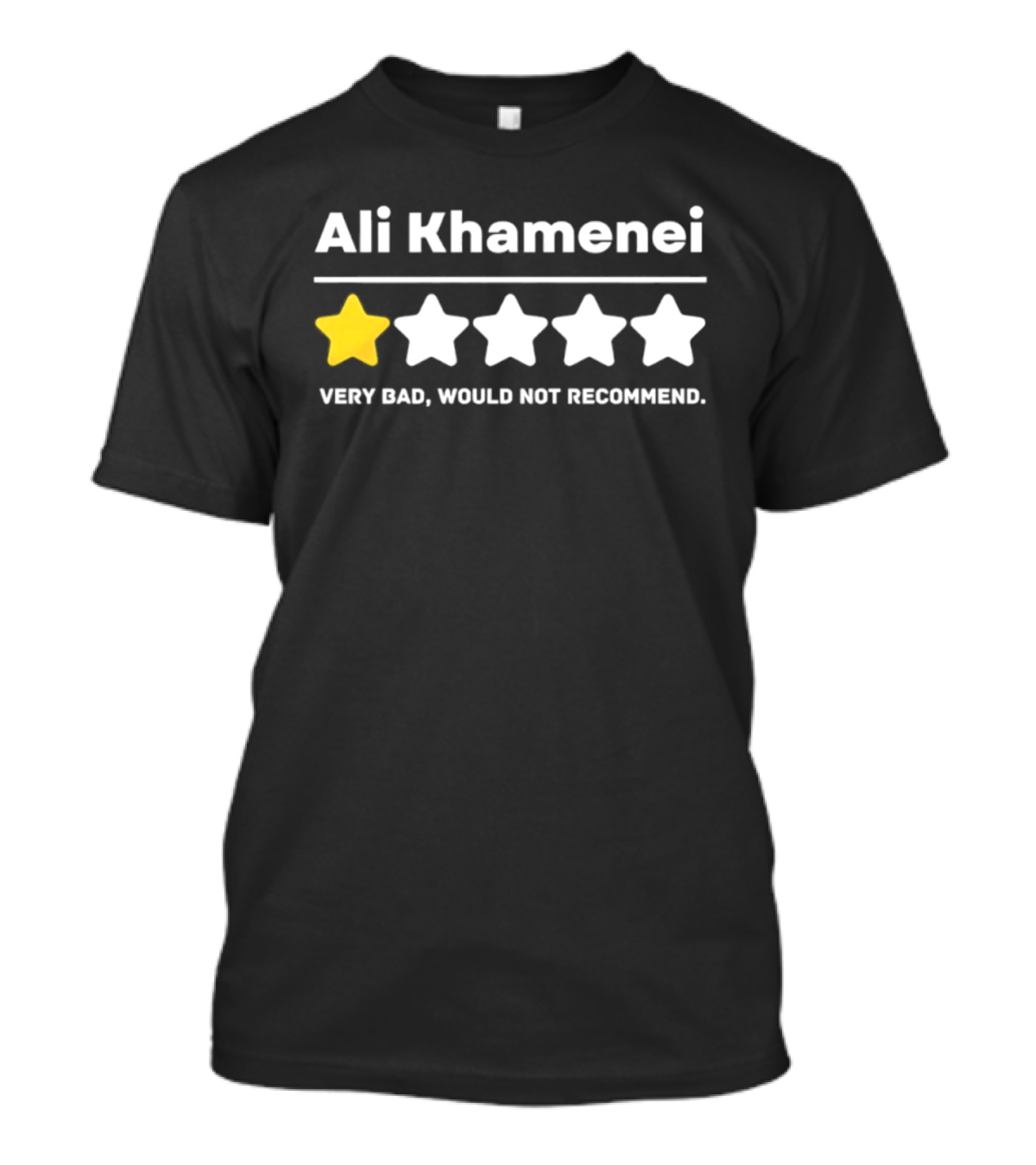 Ali Khamenei One Star Very Bad Would Not Recommend Rating T-Shirt