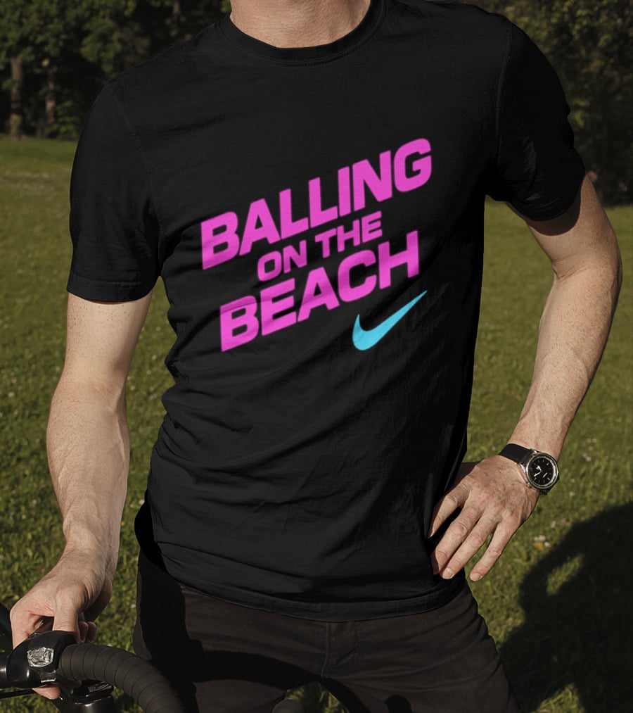 Balling On The Beach Nike Swoosh T-Shirt