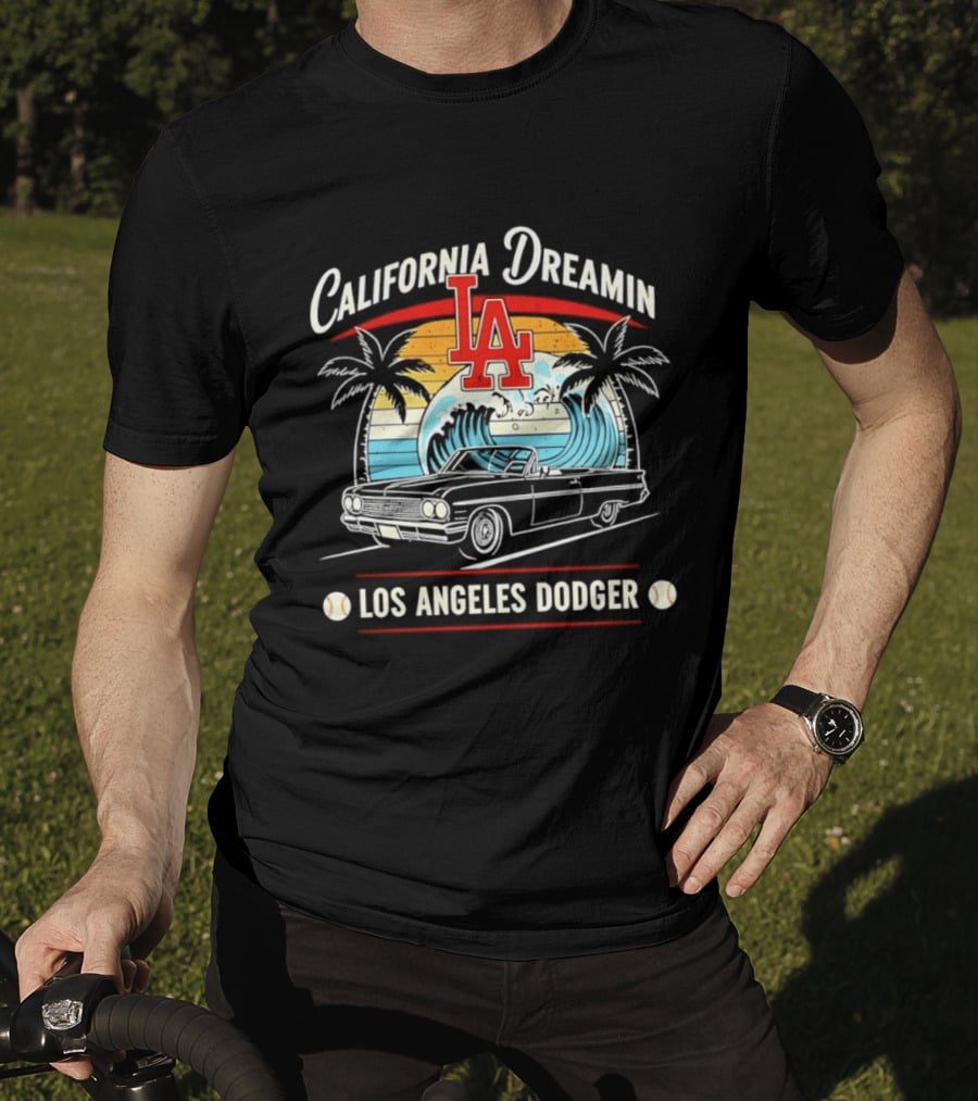 California Dreamin LA Los Angeles Dodger Vintage Car Surf Palms Sunset Waves T-Shirt
