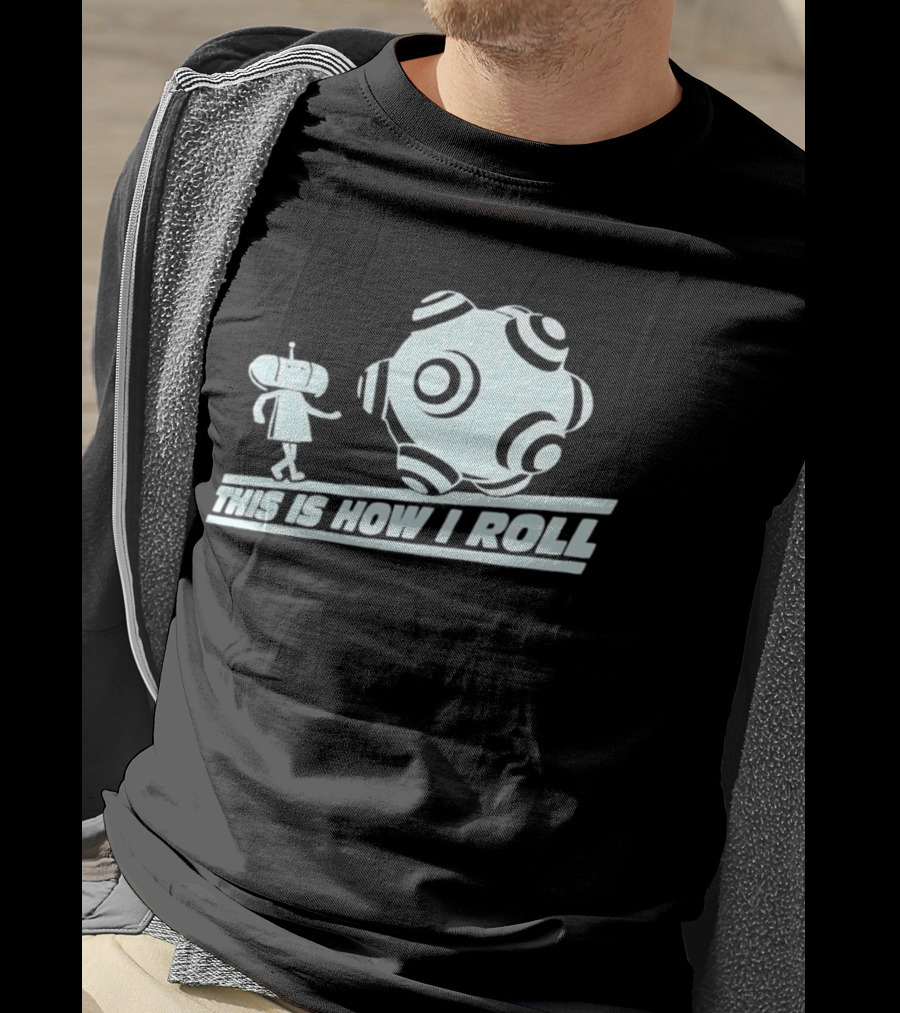 This Is How I Roll Katamari Damacy Character Pushing Ball T-Shirt