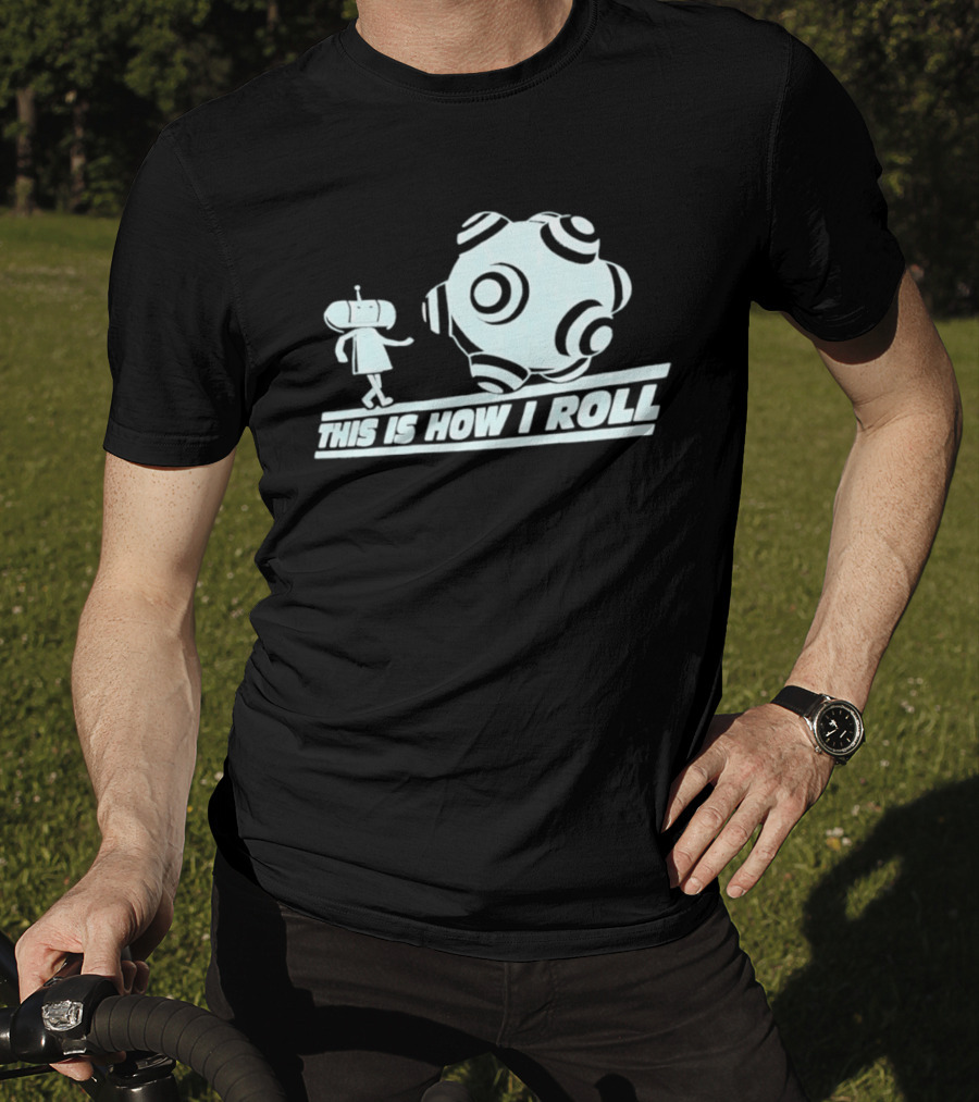 This Is How I Roll Katamari Damacy Character Pushing Ball T-Shirt